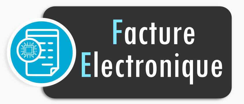 Facturation électronique : Le guide complet pour dématérialiser