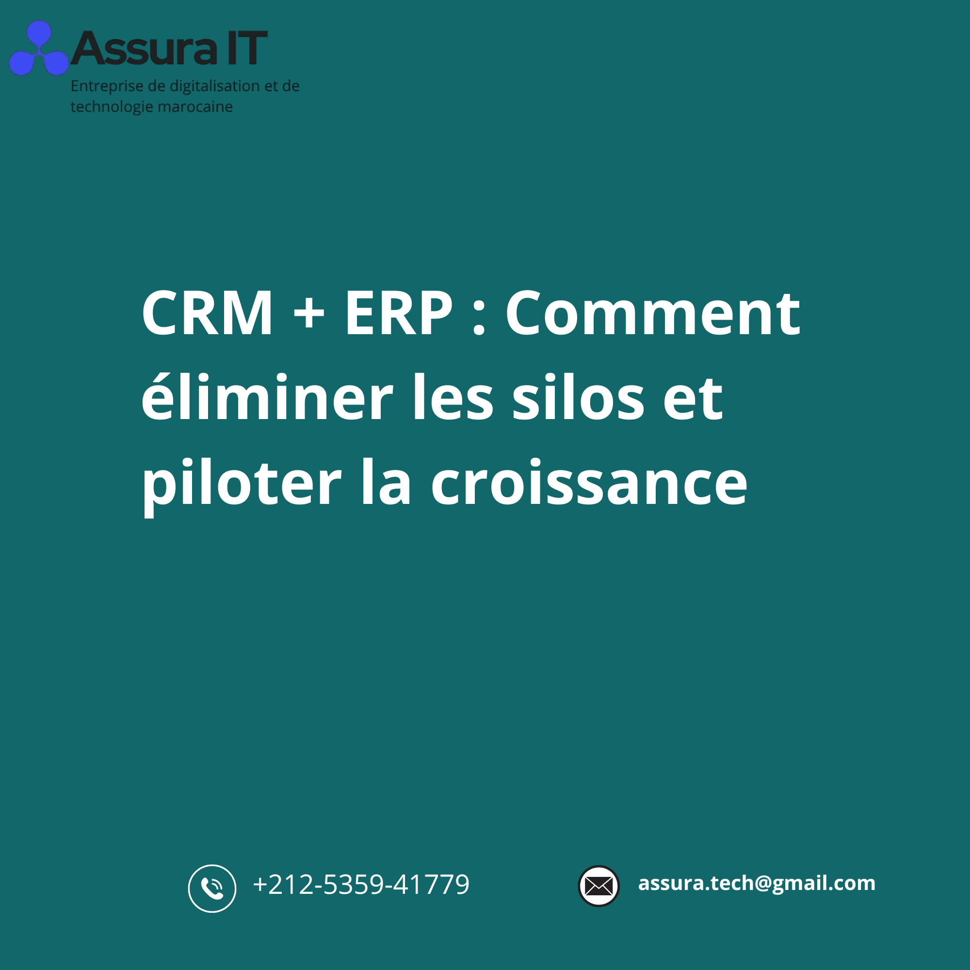 CRM ERP Maroc : Comment éliminer les silos et piloter la croissance ?