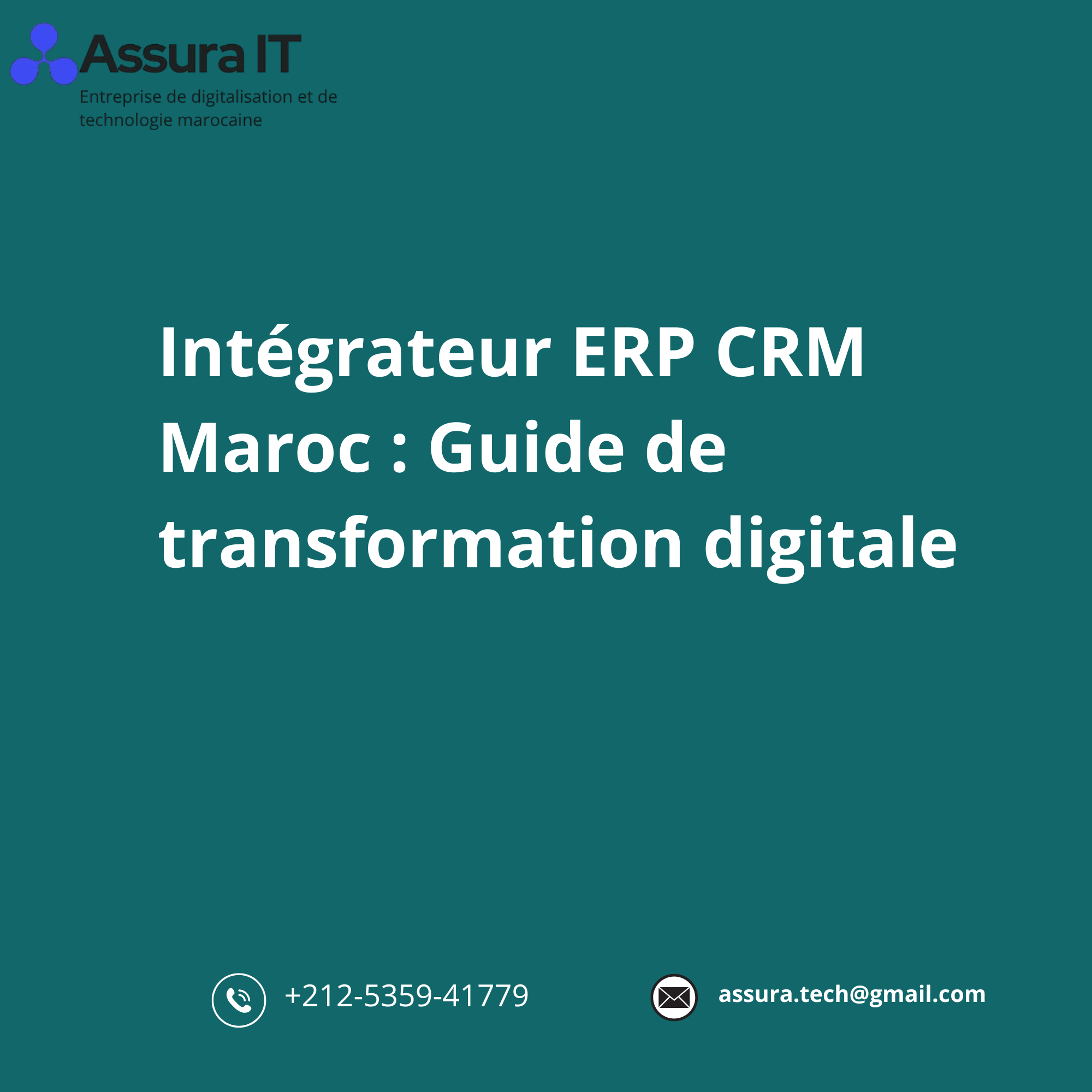 Intégrateur ERP CRM Maroc : Guide de transformation digitale