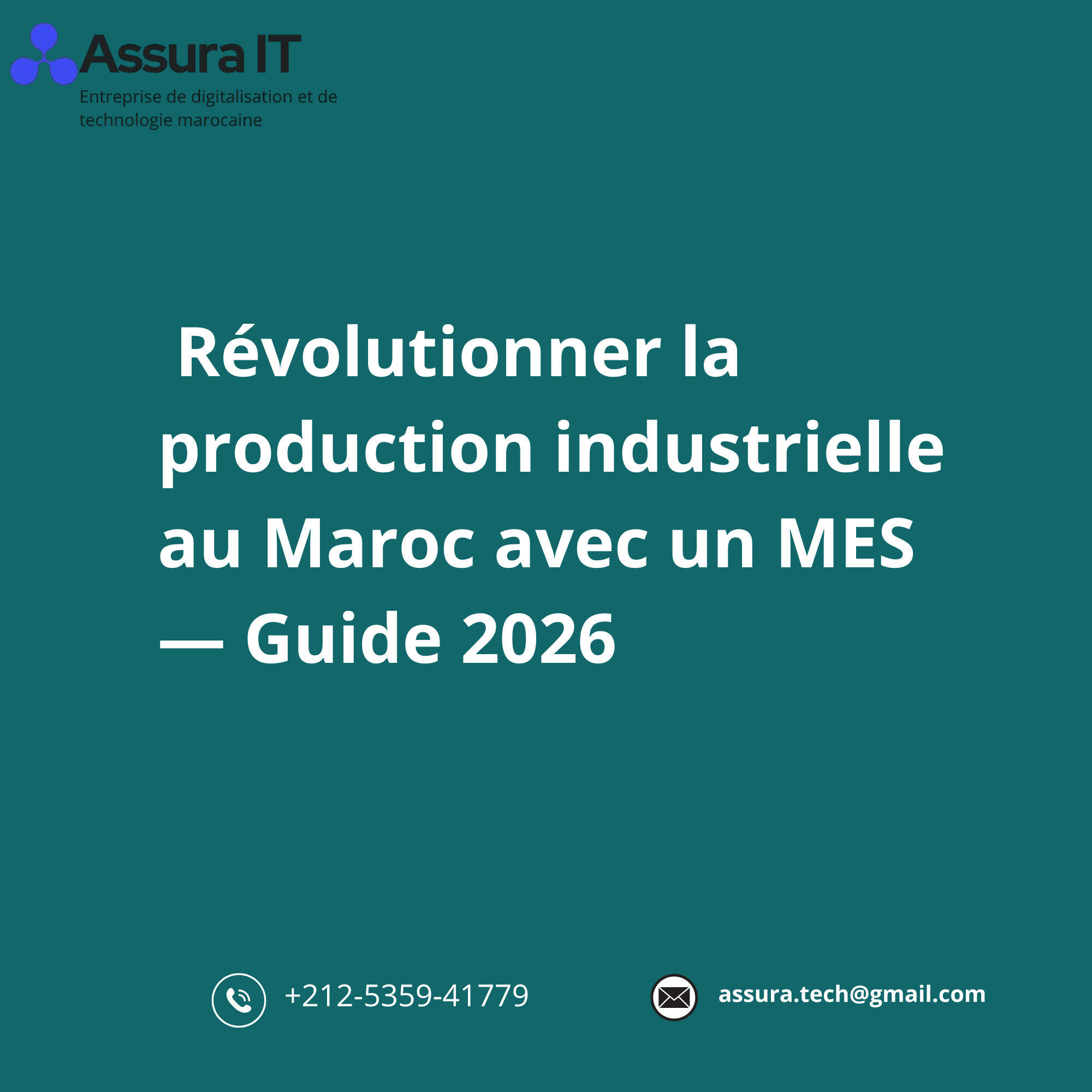Révolutionner la production industrielle au Maroc avec un MES — Guide 2026